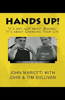HANDS UP: John Mariotti Returns With A New, Fun And Informative Book