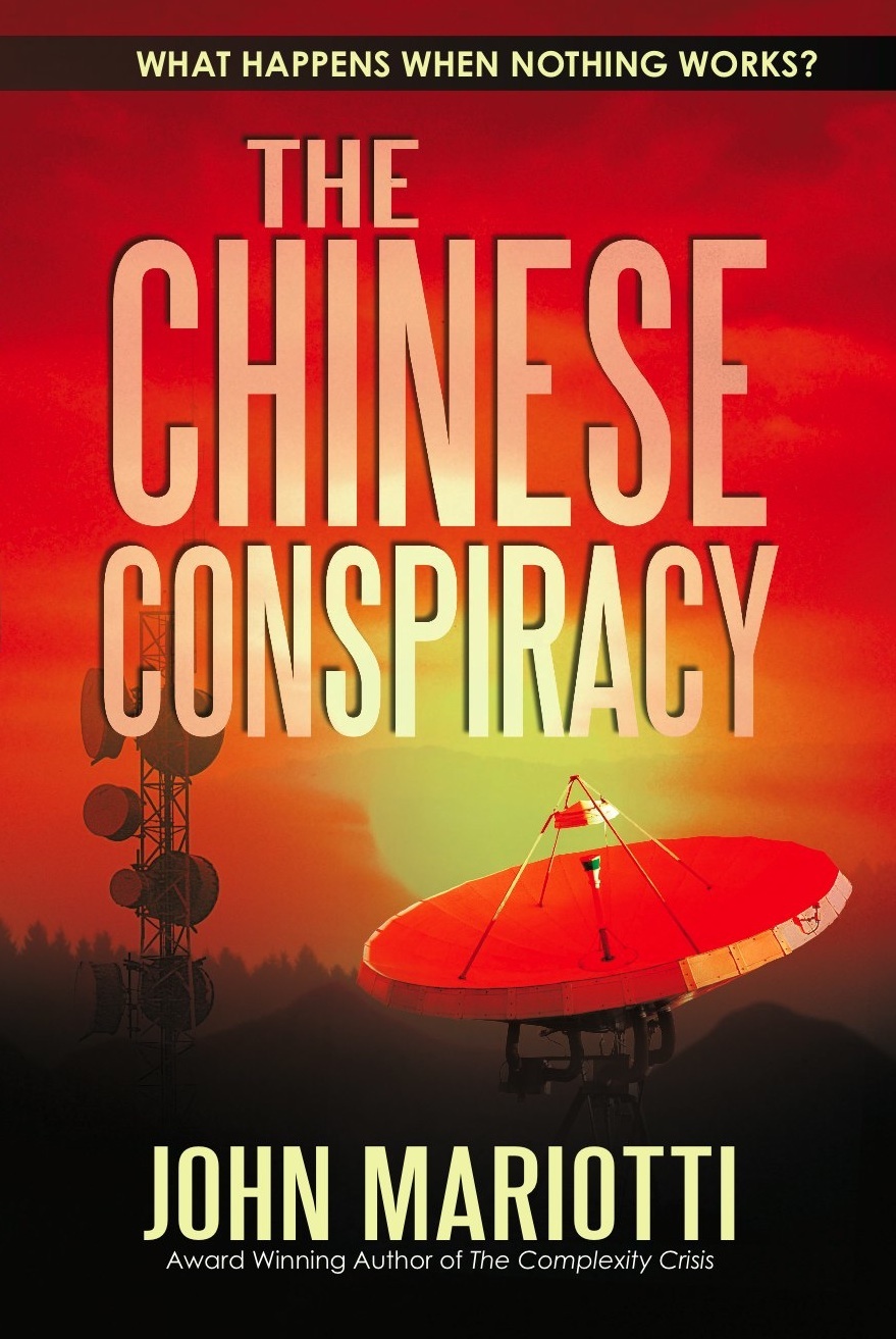 The Chinese Conspiracy, a novel by John Mariotti