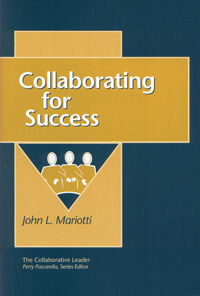 Collaborating for Success by John Mariotti